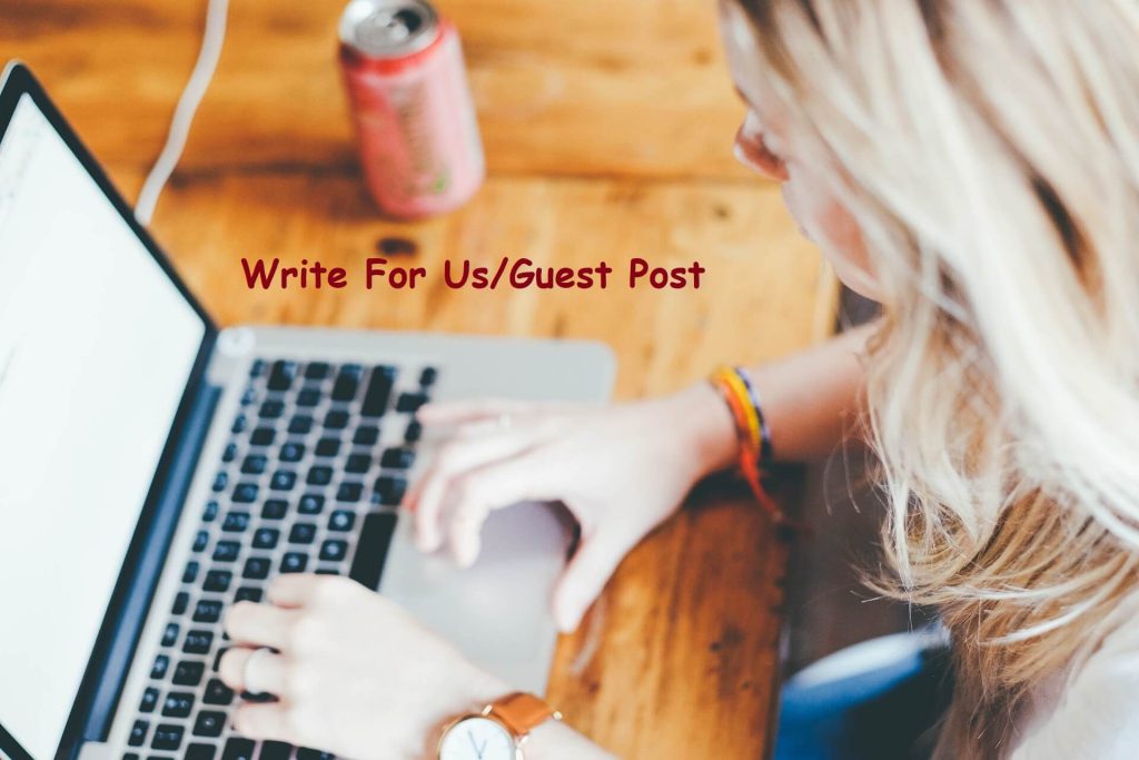 write-for-us-Guest-Post